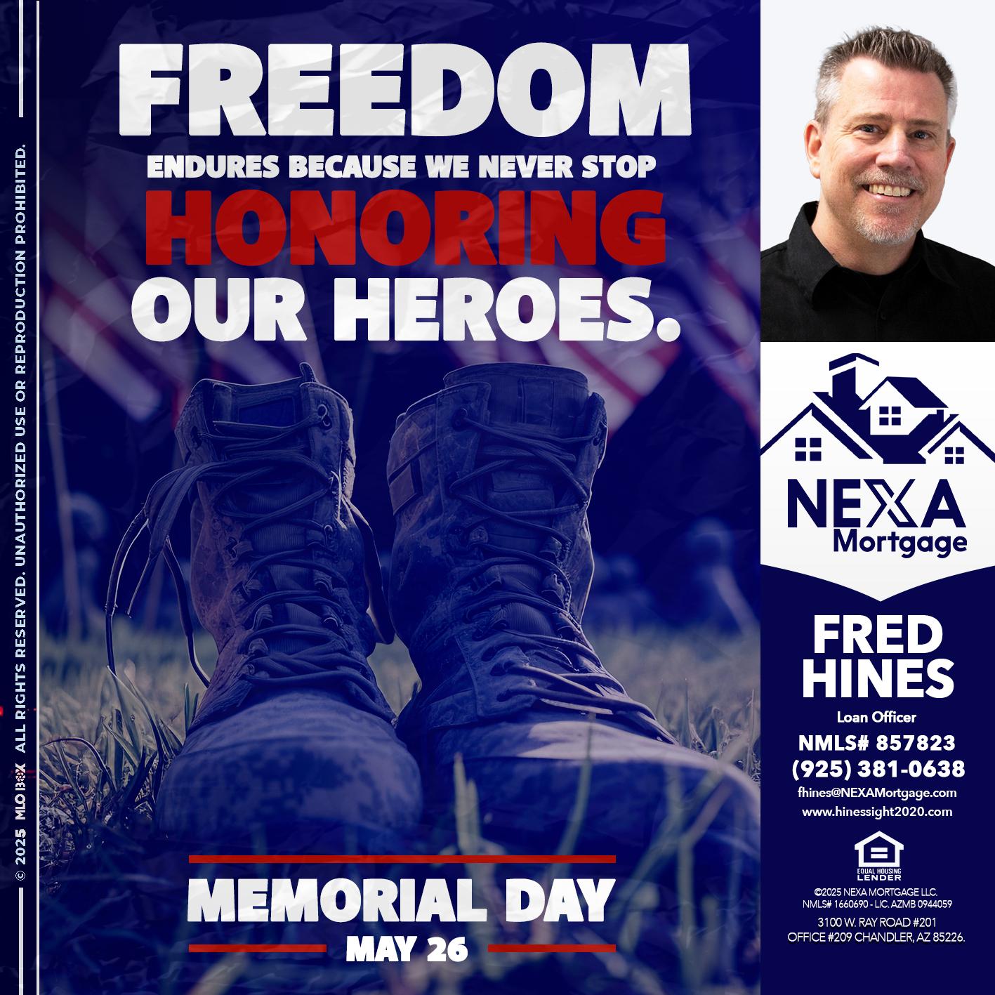 Memorial Day - Fred Hines -Loan Officer