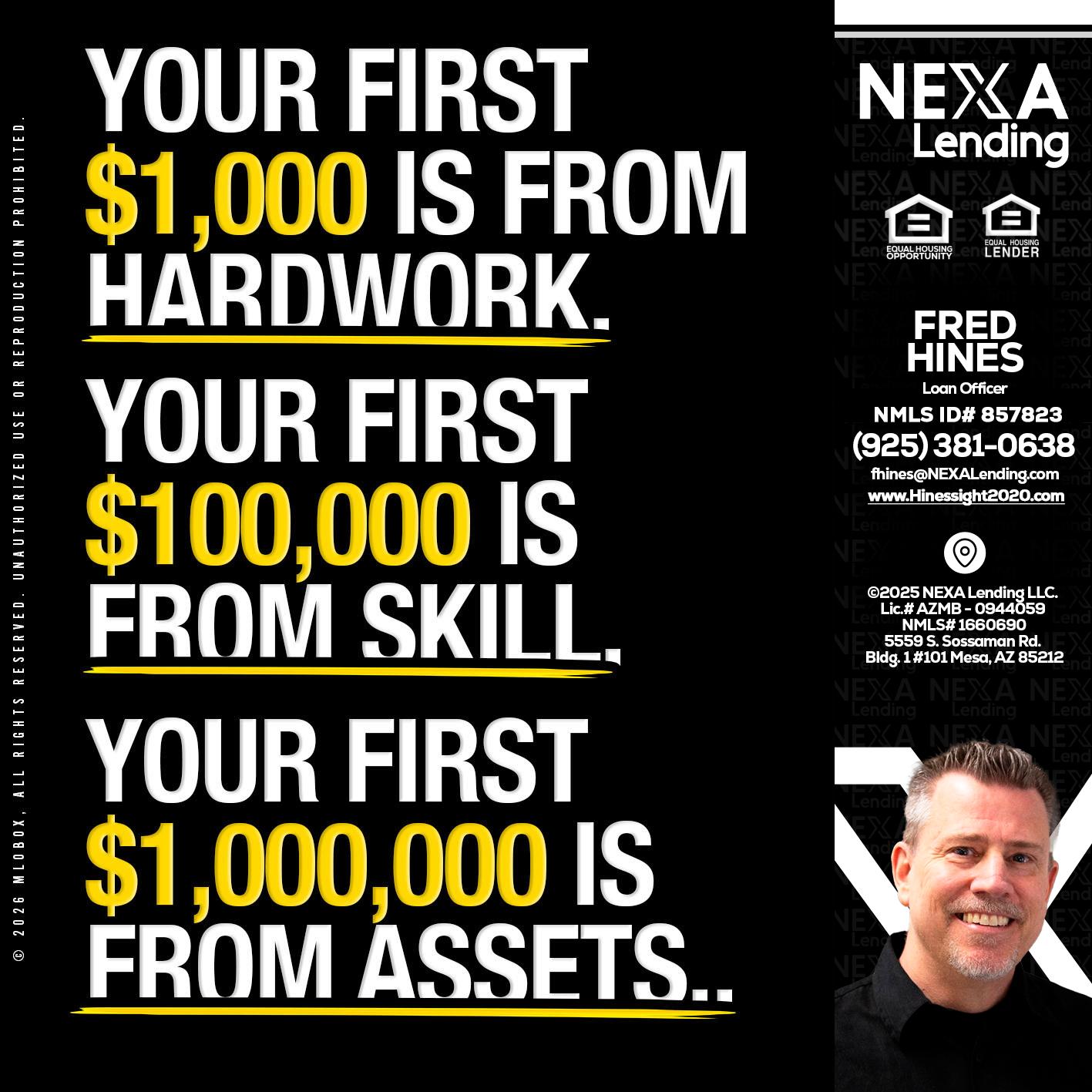 YOUR FIRST $1000 - Fred Hines -Loan Officer