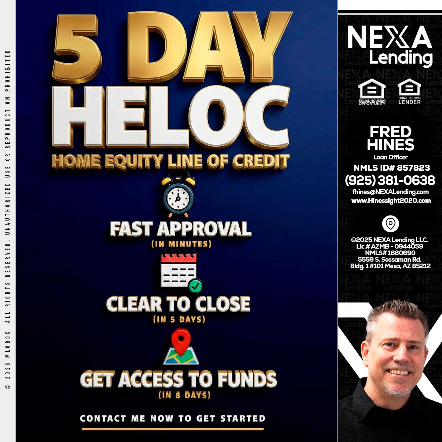 5 day hello - Fred Hines -Loan Officer