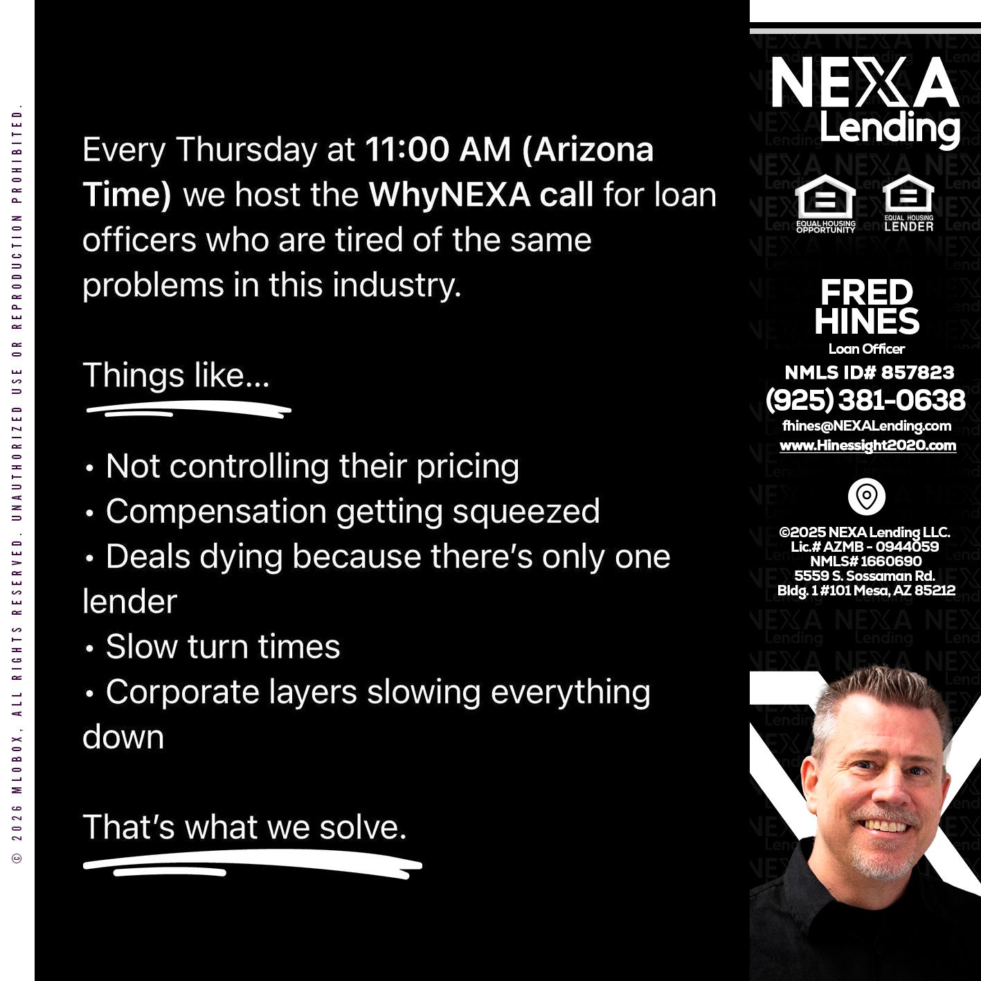 WHY NEXA - Fred Hines -Loan Officer