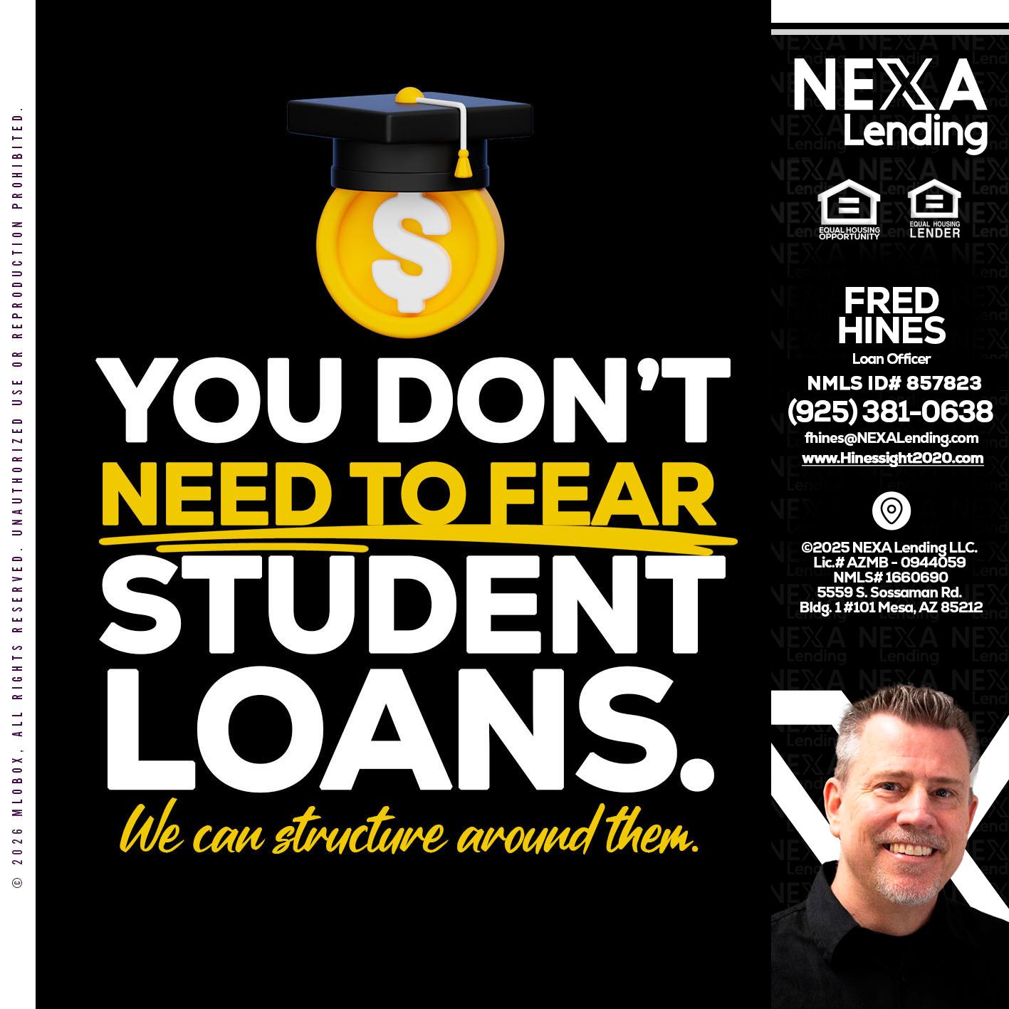 YOU DONT NEED - Fred Hines -Loan Officer