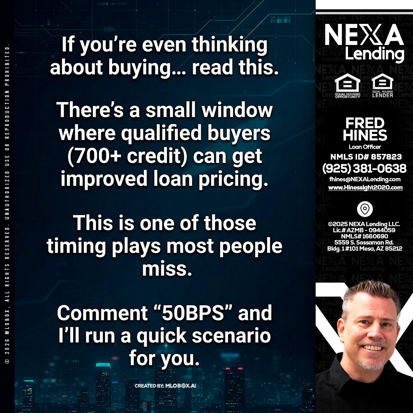 IF YOU EVER - Fred Hines -Loan Officer