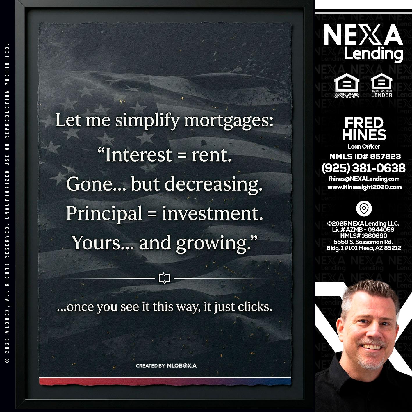 LET ME SIMPLIFY - Fred Hines -Loan Officer